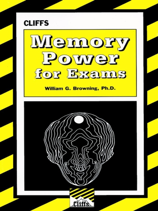 Title details for CliffsTestPrep Memory Power For Exams by William G. Browning - Available